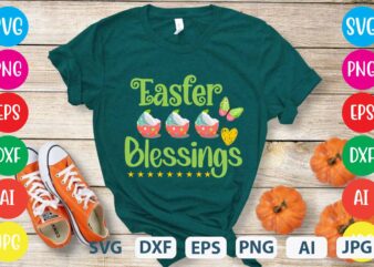 Easter Blessings svg vector for t-shirt,easter svg design,easter png for t-shirt design,easter tshirt design,easter day t shirt design,easter day svg design,easter day vector t shirt, shirt day svg bundle, bunny