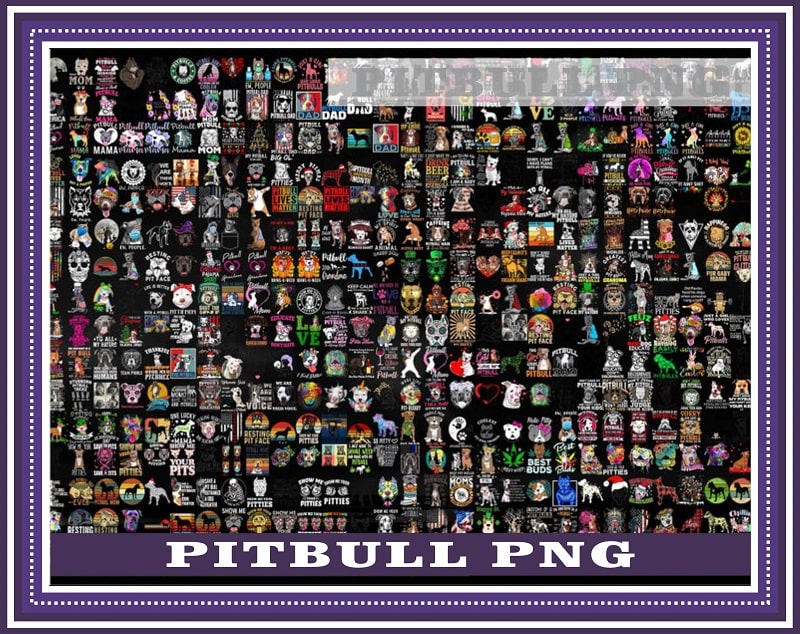 Combo 700+ Design Funny pitbull png, Design pitbull PNG – DOWNLOAD Digital Print Design 989089471