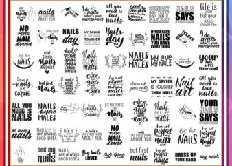 100 Designs Nails Quotes SVG Bundle, Nails svg, Nails svg quotes, Nails svg shirt, Nails svg lover, Nails svg cute, Digital Download 1001119953