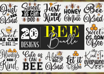 Bee sublimation Bundle.Bee illustration with quote 20 design