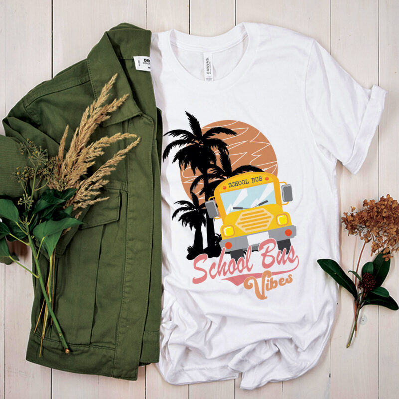 School Bus Vibes SVG PNG, Summer Svg, School Bus Tshirt Design