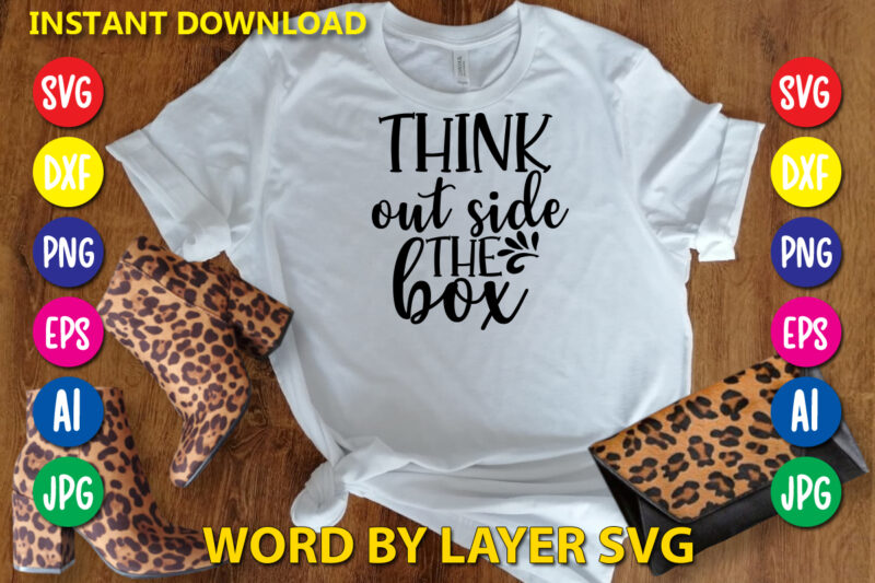 Think Out Side The Box,Svg Vector T-shirt Design yoga Svg Bundle, Meditation Svg, Namaste Svg, Lotus Flower Svg, Yoga Pose Svg, Mandala Svg, Chakra Svg, Buddha Svg, Svg Designs, Svg