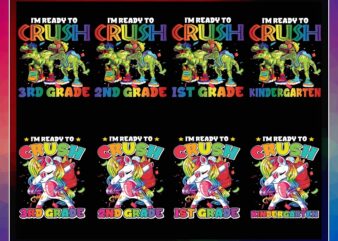 Bundle 8 Designs Back To School Png, I’m Ready To Crush, Kindergarten, 1st Grade, 2nd Grade, 3rd Grade, Dabbing Unicorn, Dinosaur, Digital PNG 1045263465