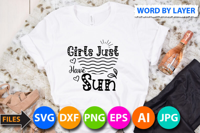 Girls Just Have Sun tshirt Design, Lake Tshirt Design,Lake SVG Bundle,Lake svg bundle, love lake, love lake svg, lake rules svg, salty lake svg, at the lake, lake, lake svg,