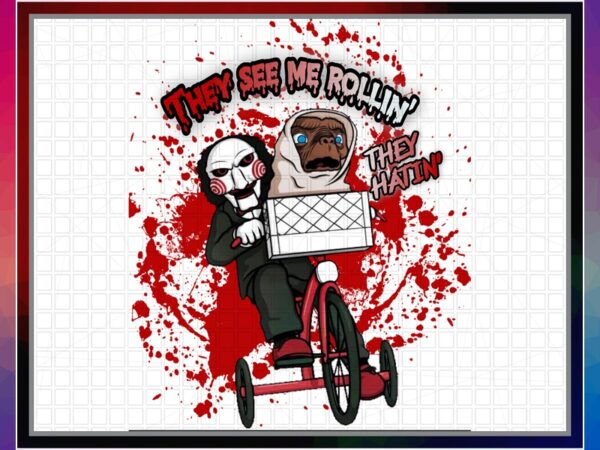 Halloween horror png design, they see me rollin they hatin, printable halloween horror t-shirt, halloween horror png, digital sublimation 1017837322