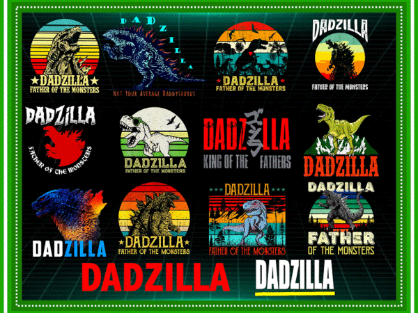 16 designs dadzilla png bundle, vintage design, dadzilla bundle, godzilla , king of the monster, dadzilla sublimation, digital download 984295198