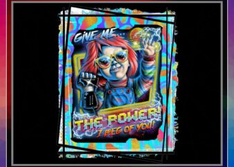 Chucky Horror Halloween Png, Chucky Horror T-shirt, Give Me The Power I Beg Of You, Sublimation Digital Leopard, Png Digital Print Design 1031804525