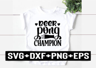 beer pong champion t shirt template