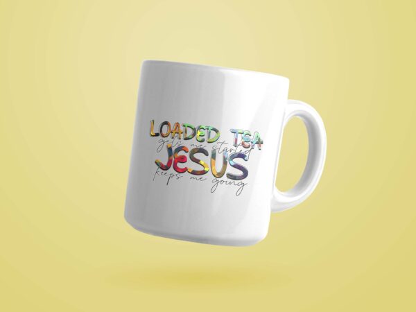 Trending gifts, loaded tea jesus diy crafts, jesus svg files for cricut , colorful text silhouette files, trending cameo htv prints t shirt designs for sale Trending gifts, loaded tea jesus diy crafts, jesus svg files for cricut , colorful text silhouette files, trending cameo htv prints t shirt designs for sale