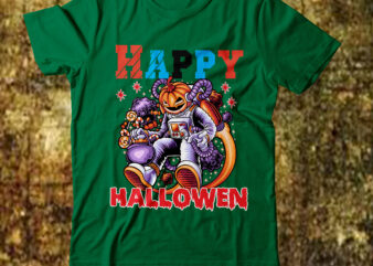 Happy Hallowen TShirt Design,Happy Pumpkin Tshirt Design On Sale,astronaut Pumpkin tshirt Design,Hallowen Party No Tricks Just Treat Vector T Shirt Design On Sale,Hallowen Vector T Shirt Design,Hallowen T SHirt Bundle,Treats