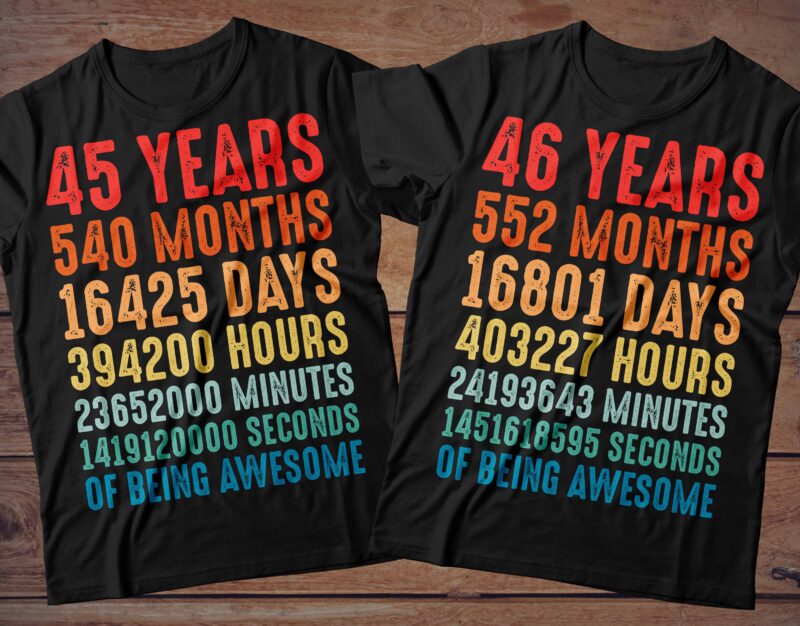 1 year to 60 Years of being awesome t-shirt design Bundle, 1-60 year of being awesome Bundle SVG, Birthday vintage t shirt, Happy birthday tshirt Bundle, Funny Birthday Bundle, Birthday