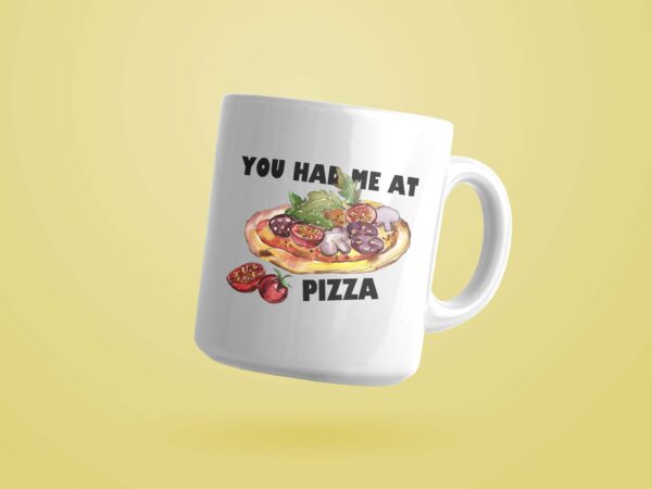 You had me at pizza png sublimation files t shirt design template