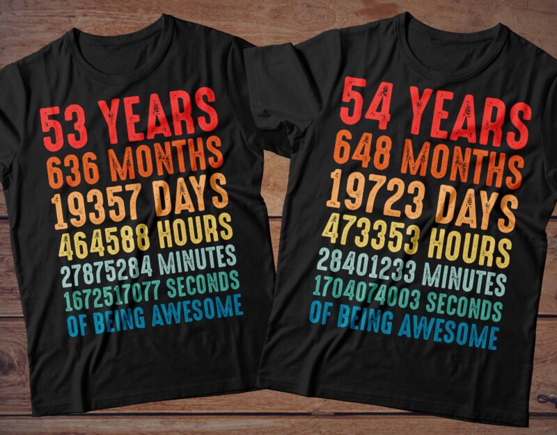 1 year to 60 Years of being awesome t-shirt design Bundle, 1-60 year of being awesome Bundle SVG, Birthday vintage t shirt, Happy birthday tshirt Bundle, Funny Birthday Bundle, Birthday