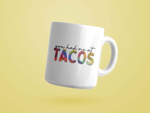 Trending gifts, you had me at tacos diy crafts, tacos lover svg files for cricut , rainbow text silhouette files, quotes cameo htv prints t shirt designs for sale Trending gifts, you had me at tacos diy crafts, tacos lover svg files for cricut , rainbow text silhouette files, quotes cameo htv prints t shirt designs for sale