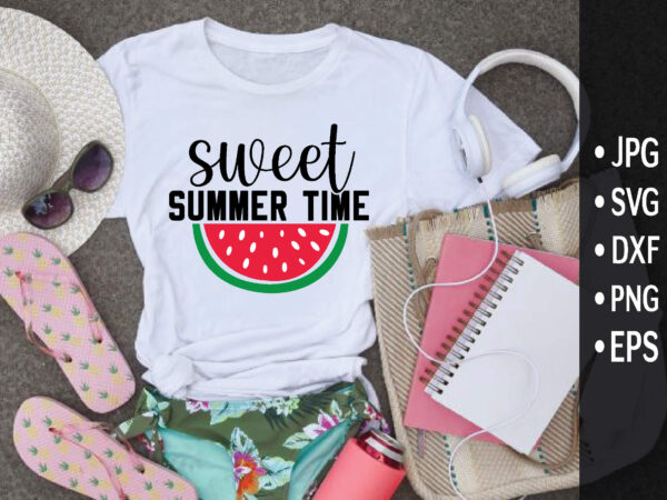 Sweet summertime svg cute file t shirt template vector