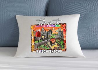 Take Me To Halloween Town, Halloweentown Png, Digital Design Sublimation, Digital download 1037203900