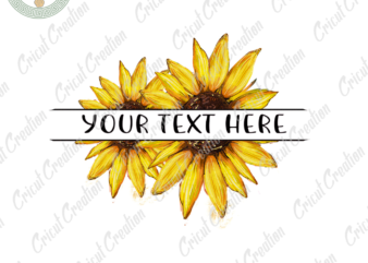 Sunflower , Sunflower Font Diy Crafts,Sunflower Lover Png Files , Sunflower Pattern Silhouette Files, Sunflower Art Cameo Htv Prints t shirt template vector