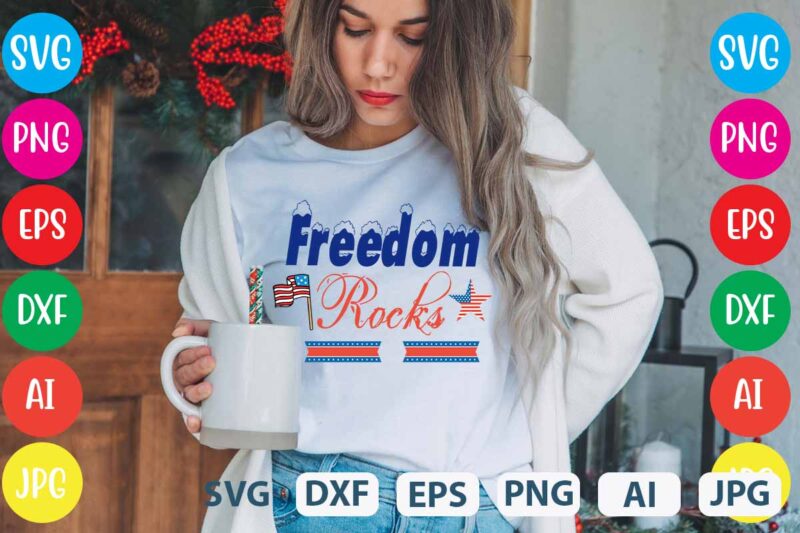 Freedom Rocks svg vector for t-shirt,4th of july t shirt bundle,4th of july svg bundle,american t shirt bundle,usa t shirt bundle,funny 4th of july t shirt bundle,4th of july svg