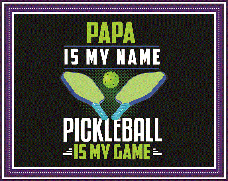 25 Pickleball Day Png Bundle, Life Is A Game Png, Sports & Activity png, Tennis Design, Vintage Pickleball, World Pickleball Federation Png 970254156