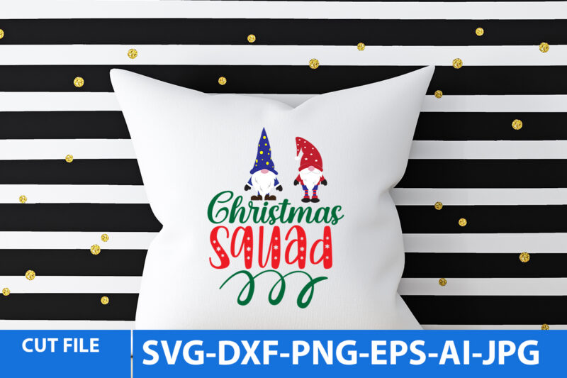 Christmas Squad Tshirt Design,Christmas Squad Svg Design,Gnome Tshirt Design,Gnome Graphic tshirt Design,Gnome Tshirt Bundle,christmas t shirt design, christmas vector tshirt design,christmas svg design, gnome tshirt design, gnome svg bundle, gnome