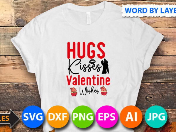 Hugs kisses valentine t shirt design,hugs kisses valentine svg design,valentines day t shirt design bundle, valentines day t shirts, valentine’s day t shirt designs, valentine’s day t shirts couples, valentine’s