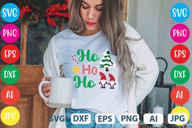 Ho Ho Ho,tshirt design,gnome sweet gnome svg,gnome tshirt design, gnome vector tshirt, gnome graphic tshirt design, gnome tshirt design bundle,gnome tshirt png,christmas tshirt design,christmas svg design,gnome svg bundle