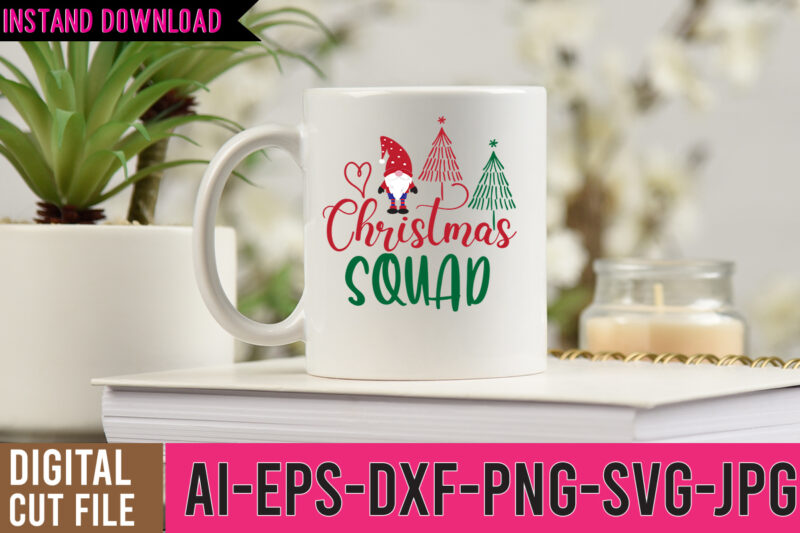 Christmas Squad Tshirt Design,Christmas Squad SVG Design,Gnome sweet gnome,tshirt design,gnome sweet gnome svg,gnome tshirt design, gnome vector tshirt, gnome graphic tshirt design, gnome tshirt design bundle,gnome tshirt png,christmas tshirt design,christmas