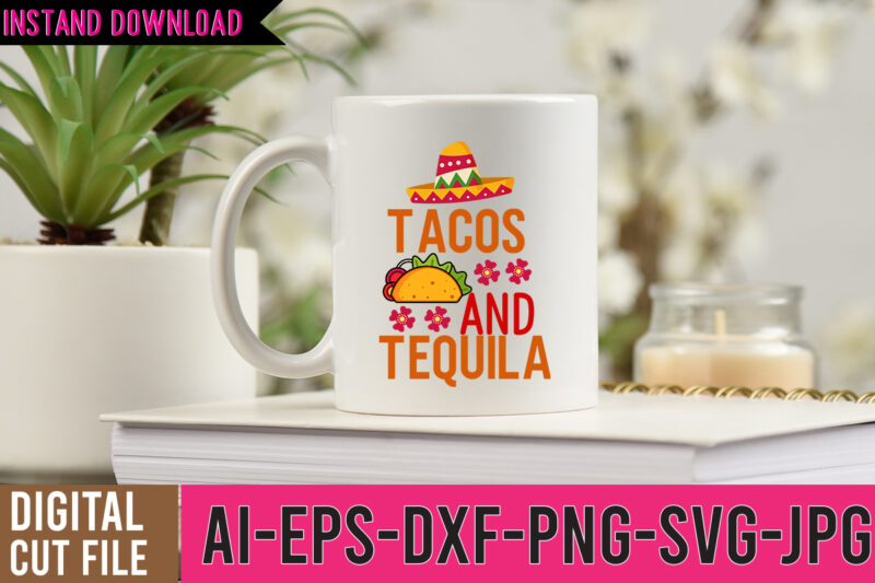 Cinco De Mayo Tshirt Design Bundle,Cinco De Mayo SVG Bundle,Tacos Tshirt Design Bundle,Tacos tshirt Bundle,Cinco De Mayo Tshirt Design Mega Bundle,Nacho Average Mom Tshirt Design,Nacho Average Mom SVG Design,Cinco De