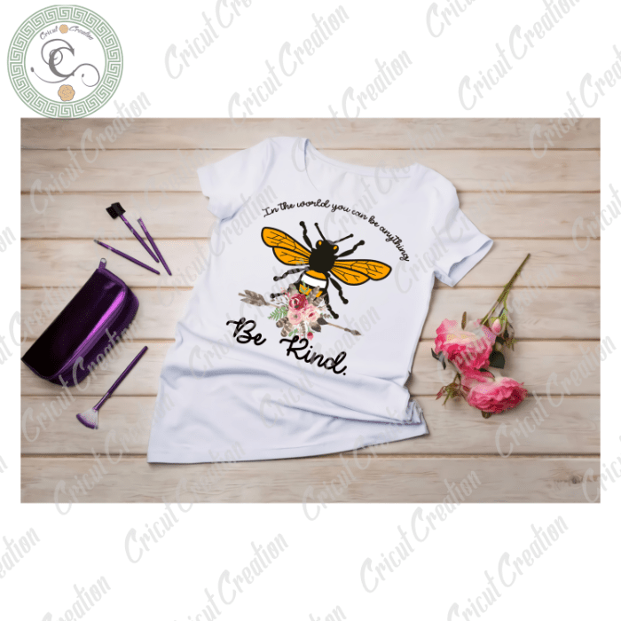 Beliefs , Be kind Bee Diy Crafts, Yellow Bee Svg Files For Cricut, Kindness Silhouette Files, Trending Cameo Htv Prints