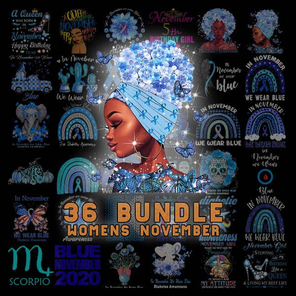 36 Womens November, November Birthday, Black girl, Queens Are Born In November png, Birthday Gift png