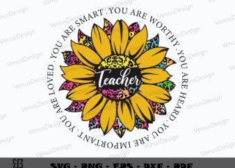 Sunflower Teacher Quotes SVG PNG, Teachers Day Tshirt Design