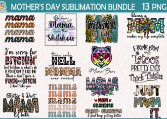 Mother’s day sublimation Bundle t shirt designs for sale