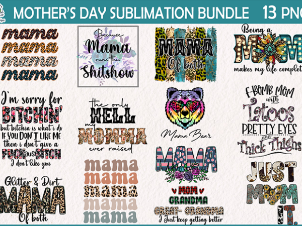 Mother’s day sublimation bundle t shirt designs for sale