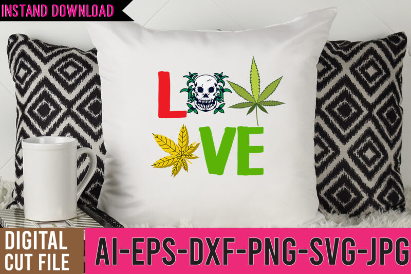 LOVE Vector Weed Graphics Design