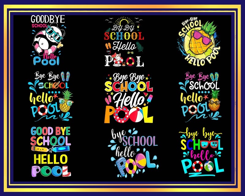 Bye Bye School Hello Pool PNG Bundle, Summer Vacation png, Summer School png, Bye Bye School png, Summer Teacher png, Last Day Of School PNG 1002552074