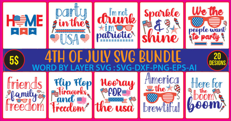 4th of july mega svg bundle, 4th of july huge svg bundle, 4th of july svg bundle,4th of july svg bundle quotes,4th of july svg bundle png,4th of july tshirt