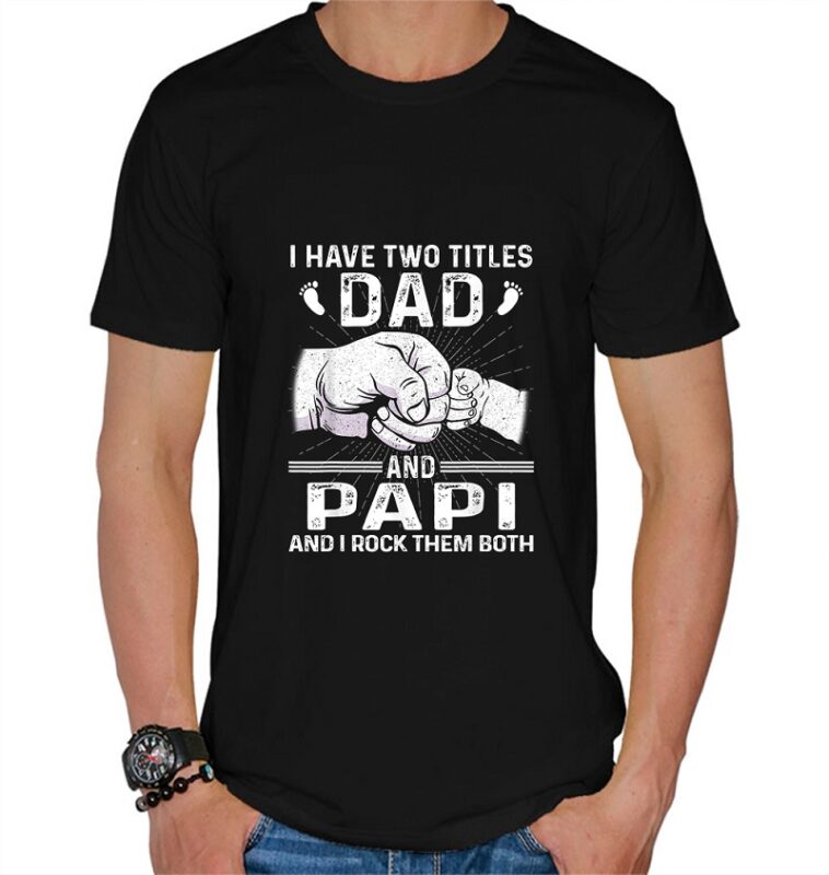 28 I have Two titles Dad And Grandpa PNG Bundle, I Rock Them Both Png, Dad And Paw Paw Png, Dad And Stepdad, Dad And Pop Pop, Commercial Use 1013904335