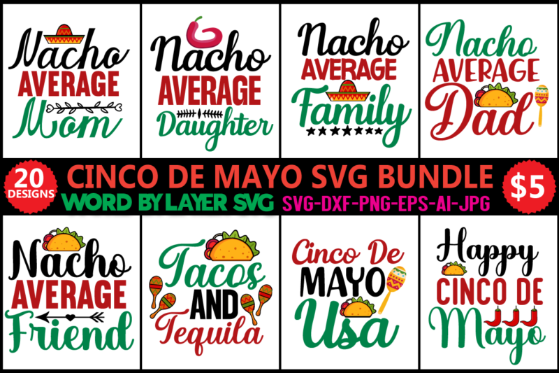 Cinco De Mayo Svg Bundle, Svg Vector T-shirt Design Cinco De Mayo Designs, Summer Svg, Tequila Svg Tacos Svg, Party Svg, Fiesta Svg, Music Svg, Cricut, Silhouette,de Mayo Dxf, Png,