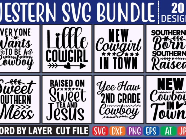 Western svg bundle, 20 svg bundle t-shirt design,cowboys svg, dxf, png, jpg, howdy svg, cowboy skull svg, texas svg, cowgirl svg, cowboy boots svg, instant download,western pattern svg, western pattern