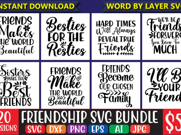 Friendship svg bundle svg vector t-shirt design, friends svg, best friends svg t-shirt bundle, besties to the resties,best friends t-shirt bundle svg, svg files for cotes, digital download,friends svg bundle,