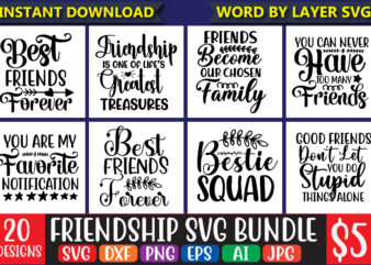 Friendship Svg Bundle vol.2 Svg Vector T-shirt Design, Friends Svg, Best Friends Svg T-shirt Bundle, Besties To The Resties,best Friends T-shirt Bundle Svg, Svg Files For Cotes, Digital Download,friends Svg