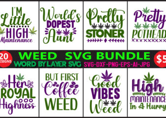 Weed Svg Bundle, Svg Vector T-shirt Design Marijuana Svg Bundle,funny Weed  Svg,smoke Weed