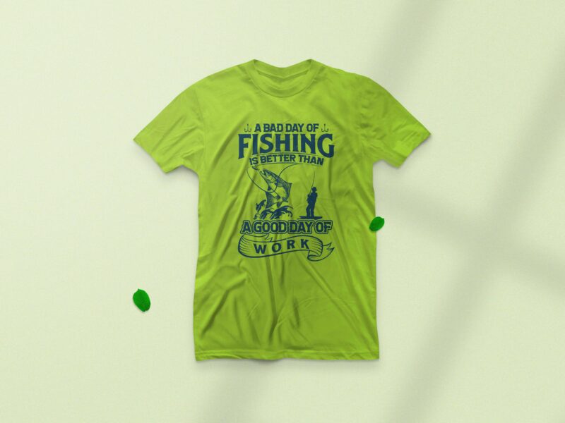 A bad day of fishing is better than a good day of work, Fishing typography t-shirt design, Vintage fishing tshirt,