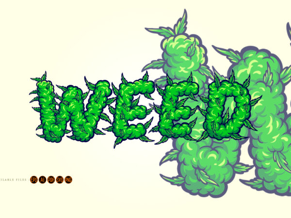 Weed font lettering with smoke effect svg t shirt design for sale