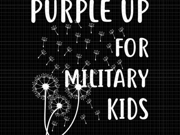 Purple up for military kids svg, month of the military child svg, the military child svg t shirt illustration