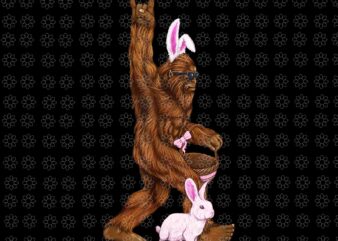Easter Bigfoot Bunny In A Basket Is Funny For Sunday Png, Easter Bigfoot Png, Bigfoot Bunny Png, Bunny Png, Easter Day Png