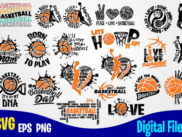 21 designs basketball bundle, sports svg, basketball svg, funny basketball design svg eps, png files for cutting machines and print t shirt designs for sale t-shirt design png