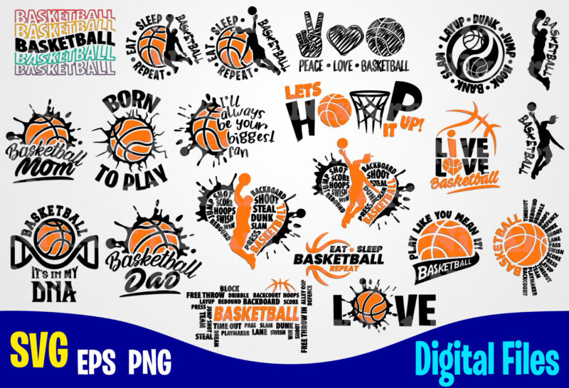 21 designs Basketball bundle, Sports svg, Basketball svg, Funny Basketball design svg eps, png files for cutting machines and print t shirt designs for sale t-shirt design png