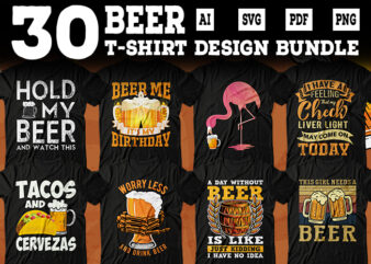 Beer tshirt design Bundle, Beer shirt Bundle, Beer tshirt Bundle, Alcohol t shirt design, Drinker t shirts design, Beer funny tshirt bundle