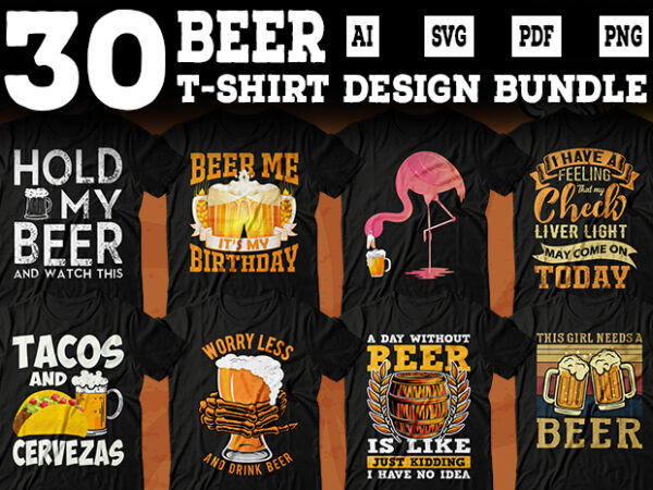 Beer tshirt design bundle, beer shirt bundle, beer tshirt bundle, alcohol t shirt design, drinker t shirts design, beer funny tshirt bundle